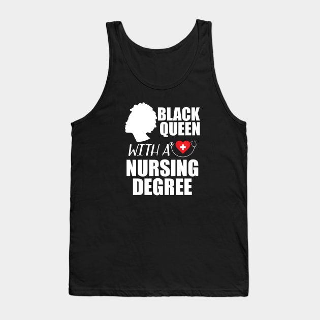 Black Queen with a nurse degree Tank Top by KC Happy Shop